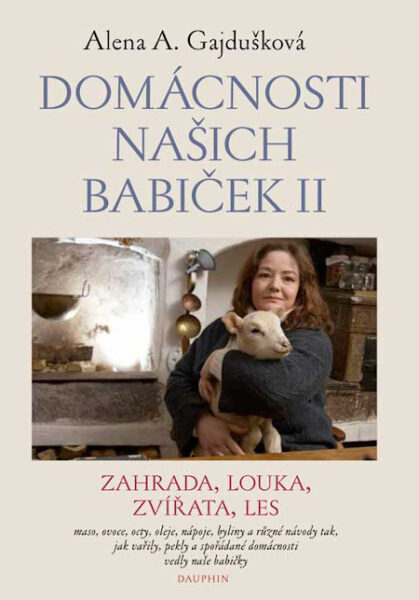 Kniha Domácnosti našich babiček II. na e-shopu Aleny A. Gajduškové